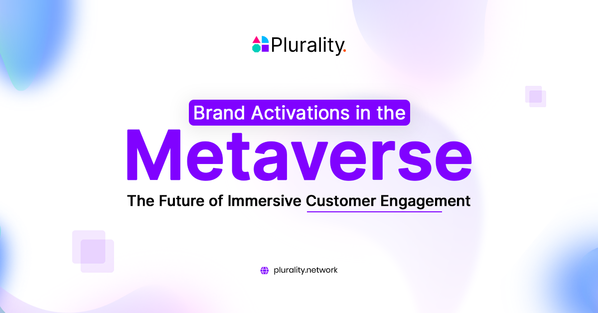 Brand Activations in the Metaverse: The Future of Immersive Customer Engagement