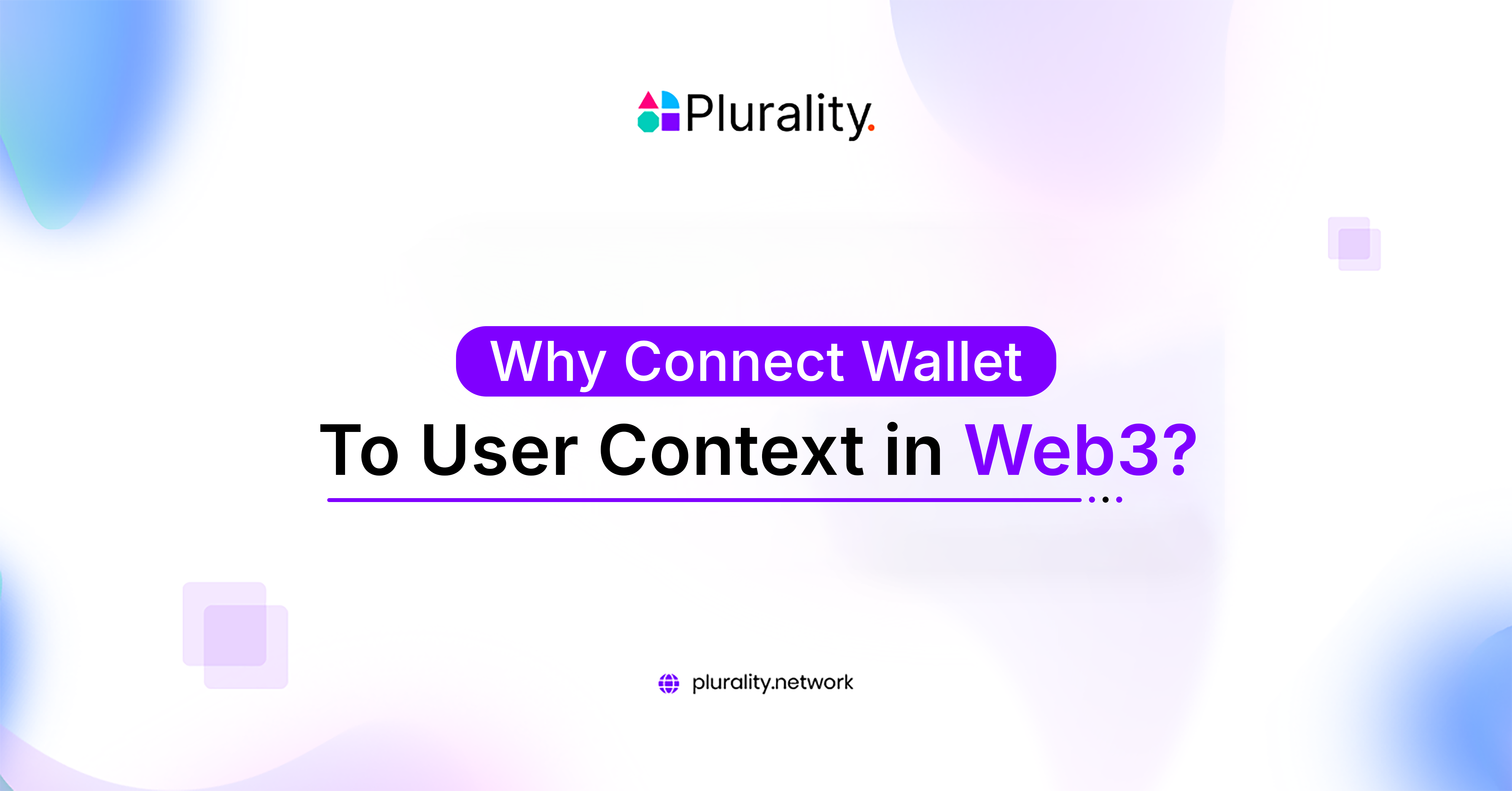 Why Connect Wallet To User Context in Web3?